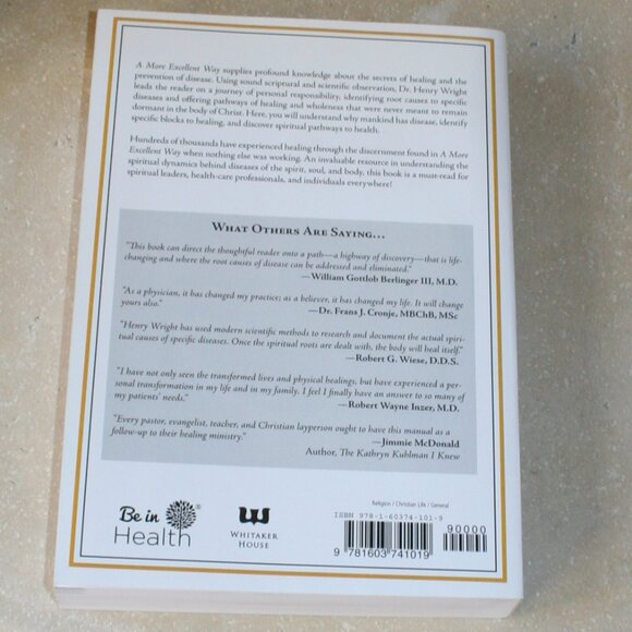 A More Excellent Way Be in Health, Dr. Henry W. Wright - Picture 2 of 4